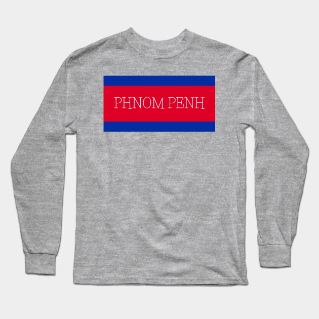 Phnom Penh City in Cambodian Flag Colors Long Sleeve T-Shirt by aybe7elf